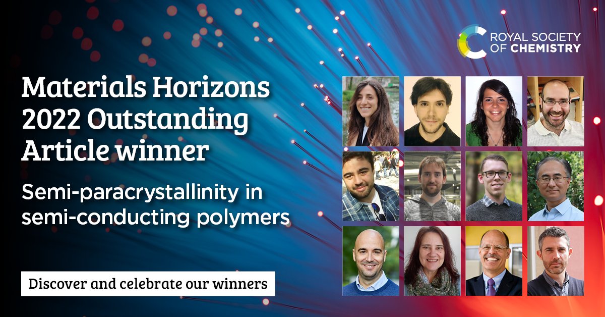 Cartel con el equipo ganador del Materials Horizons 2022 Outstanding Article Winner por el artículo Semi-paracrystallinity in semi-conducting polymers.